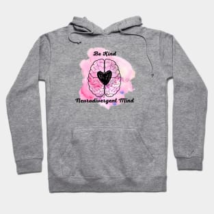 Be Kind to ND People Watercolor Hoodie